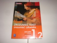 Nowe Zrozumieć tekst zrozumieć człowieka 1 Podręcznik Część 2