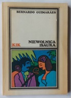 Niewolnica Isaura - Bernardo Guimaraes