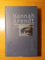 Hannah Arendt - Odpowiedzialność i władza sądzenia
