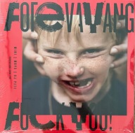 FOREVAYANG - Fuck You (Winyl LP) nowy folia Wini Mops Dj Pete