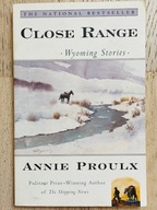 Annie Proulx Close Range Wyoming Stories