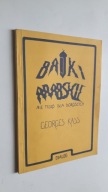 BAJKI ARABSKIE NIE TYLKO DLA DOROSLYCH - Georges Kass