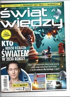 Świat Wiedzy - Kto będzie rządził światem w 2030 roku