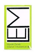 Wysoki zamek - wiersze młodziencze Lem, nieczytana