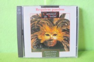 REQUIEM PASSION - CARNAVAL DE VENISE CD