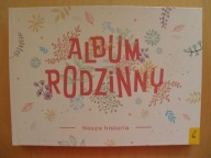 Album rodzinny - Nasza historia