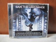 Save The Last Dance (Music From The Motion Pic) CD