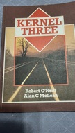 Kernel three - Robert. O'Neill
