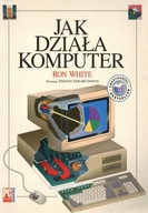 JAK DZIAŁA KOMPUTER - Ron White