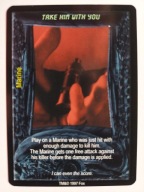 Take Him With You ALIENS PREDATOR CCG