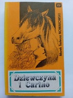 Dziewczyna i Carino Marek Tadeusz. Nowakowski