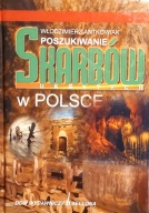Poszukiwanie Skarbów Ukrytych W Polsce Włodzimierz Antkowiak