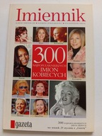 Imiennik 300 najpopularniejszych imion kobiecych Teresa Walczak