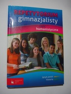 Repetytorium gimnazjalisty. Część humanistyczna. Język polski, historia
