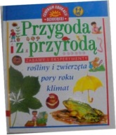 KSIĄŻKA Przygoda z przyrodą zabawy i eksperymenty 6-9 lat Sally Hewitt
