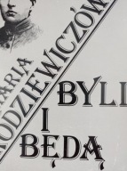 Byli i będą Rodziewiczówna