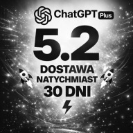 CHATGPT 5.2 PLUS 30 DNI - NAJNOWSZA WERSJA CHAT GPT | DOSTĘP NATYCHMIAST