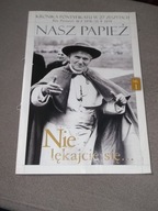 KRONIKA PONTYFIKATU Nasz Papież - ROK PIERWSZY