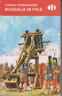Massalia 49 p.n.e. ; jak nowa