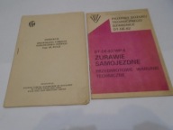 ŻURAWIE SAMOJEZDNE WARUNKI TECHNICZNE PRZEPISY DOZORU DŹWIGNICE DT-DE-82