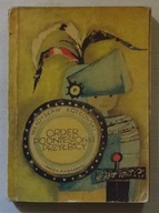 WŁADYSŁAW KOZŁOWSKI - ORDER PODNIESIONEJ PRZYŁBICY