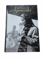 Agnieszki Pejzaże z Agnieszką Osiecką Zofia Turowska biografia
