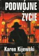 PODWÓJNE ŻYCIE Karen KIJEWSKI