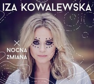 Nocna Zmiana Iza Kowalewska CD