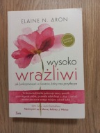 Wysoko wrażliwi Elaine N. Aron
