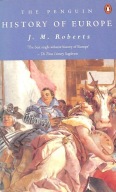 The Penguin History of Europe by J.M Roberts