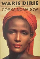 Córka Nomadów Waris Dirie Jeanne D'Haem