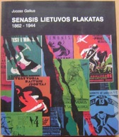 PLAKAT LITWA -SENASIS LIETUVOS PLAKATAS 1862-1944 -KATALOG WYSTAWY