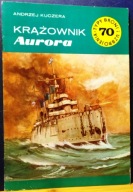 Krążownik AURORA, Andrzej KUCZERA [TBiU 70. (MON 1981]