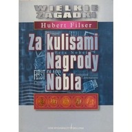Za kulisami Nagrody Nobla Hubert Filser ksiazka