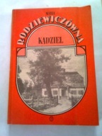 KĄDZIEL - Maria Rodziewiczówna