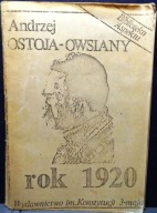 Rok 1920, Andrzej OSTOJA-OWSIANY [Wyd. 3 Maja (II. obieg) 1981]