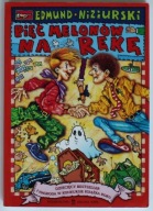 PIĘĆ MELONÓW NA RĘKĘ Edmund Niziurski