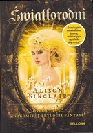 Światłorodni. Część 2 Alison Sinclair