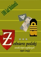 Oznaki stopni wojskowych 1990-2024 cz 3 tom 3