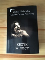 Kryminały PRL: Krzyk w nocy Seria "Kryminał" nr 78 Zofia Woźnicka 2022