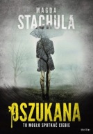 Oszukana Magda Stachula