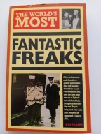 The World's Most Fantastic Freaks Mike Parker