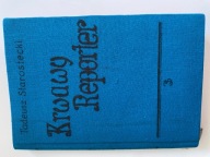 Krwawy reporter Tadeusz Starostecki