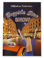 BRYGIDA STAR SHOW * Magdalena Trubowicz *** real foto