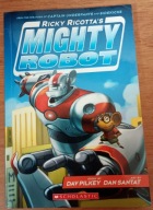 Ricky Ricottas Mighty Robot (Ricky Ricottas Mighty Robot #1) Dav Pilkey
