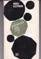 Polowanie na lwy A Szczypiorski