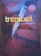 Tropiciel WOLFF Vladimir