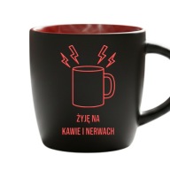 Kubek Żyję Na Kawie i Nerwach Czerwone Wnętrze Grawer Śmieszny