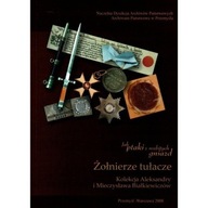 Kolekcja Białkiewiczów Ordery Plakiety Odznaki