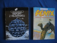 Raport z rezerwatu Ryszard Głowacki + gratis FENIX nr 5